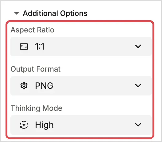 Additional Options: Aspect Ratio, Output Format and Thinking Mode
