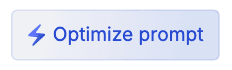Optimize Prompt button